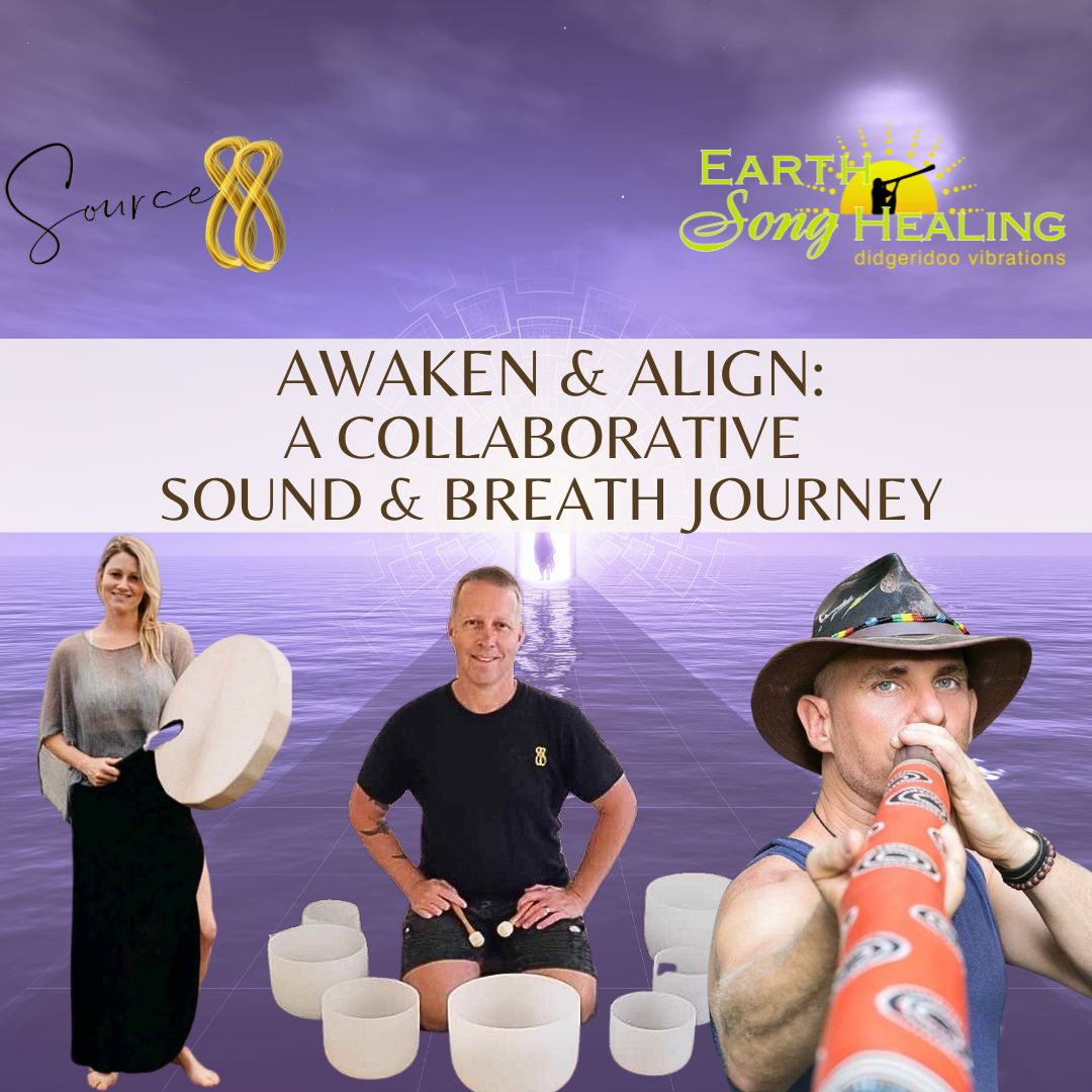 Awaken & Align: A Collaborative Sound & Breath Journey - Didgeridoo & Crystal Bowls, in Maleny, April 6th